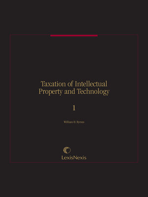 cover image of Taxation of Intellectual Property and Technology